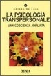 Cover of La psicologia transpersonale