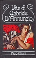 Cover of Vita di Gabriele D'Annunzio