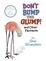 Cover of Don't Bump the Glump!
