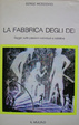 Cover of La fabbrica degli dei