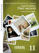 Cover of Dieci secondi, 1 Racconto frammentato da 5 fermate