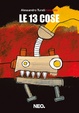 Cover of le 13 cose