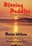 Cover of 'Blazing Paddles'