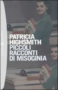 Immagine di Piccoli racconti di misoginia
