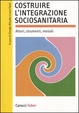 Cover of Integrare i servizi