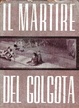Cover of Il martire del Golgota