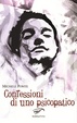 Cover of Confessioni di uno psicopatico