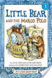 Cover of Little Bear and the Marco Polo