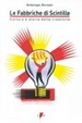 Cover of Le fabbriche di scintille