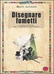 Cover of Disegnare fumetti