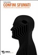 Cover of Confini sfumati. I problemi dell'arte, le soluzioni della percezione