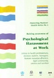 Cover of Raising awareness of Psychological Harassment at Work