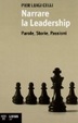 Cover of Narrare la leadership. Parole, storie, passioni