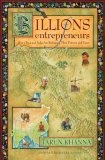Billions of Entrepreneurs : How China and India Are Reshaping Their Futures--and Yours