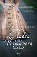 Cover of La ladra della primavera