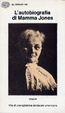 Cover of L'autobiografia di Mamma Jones
