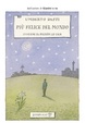 Cover of Più felice del mondo
