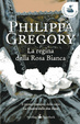 Cover of La regina della Rosa Bianca