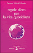 Cover of Regole d'oro per la vita quotidiana