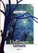 Cover of Dell'essere umani