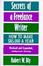 Cover of Secrets of a Freelance Writer, Second Edition