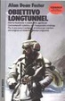 Cover of Obiettivo Longtunnel