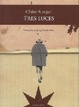 Cover of Tres luces