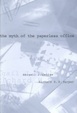 Cover of The myth of the paperless office