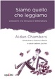 Cover of Siamo quello che leggiamo