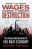 The Wages of Destruction