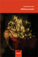 Cover of Abbracciami