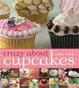 Cover of Crazy About Cupcakes
