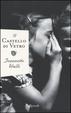 Cover of Il castello di vetro