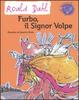 Cover of Furbo, il signor Volpe