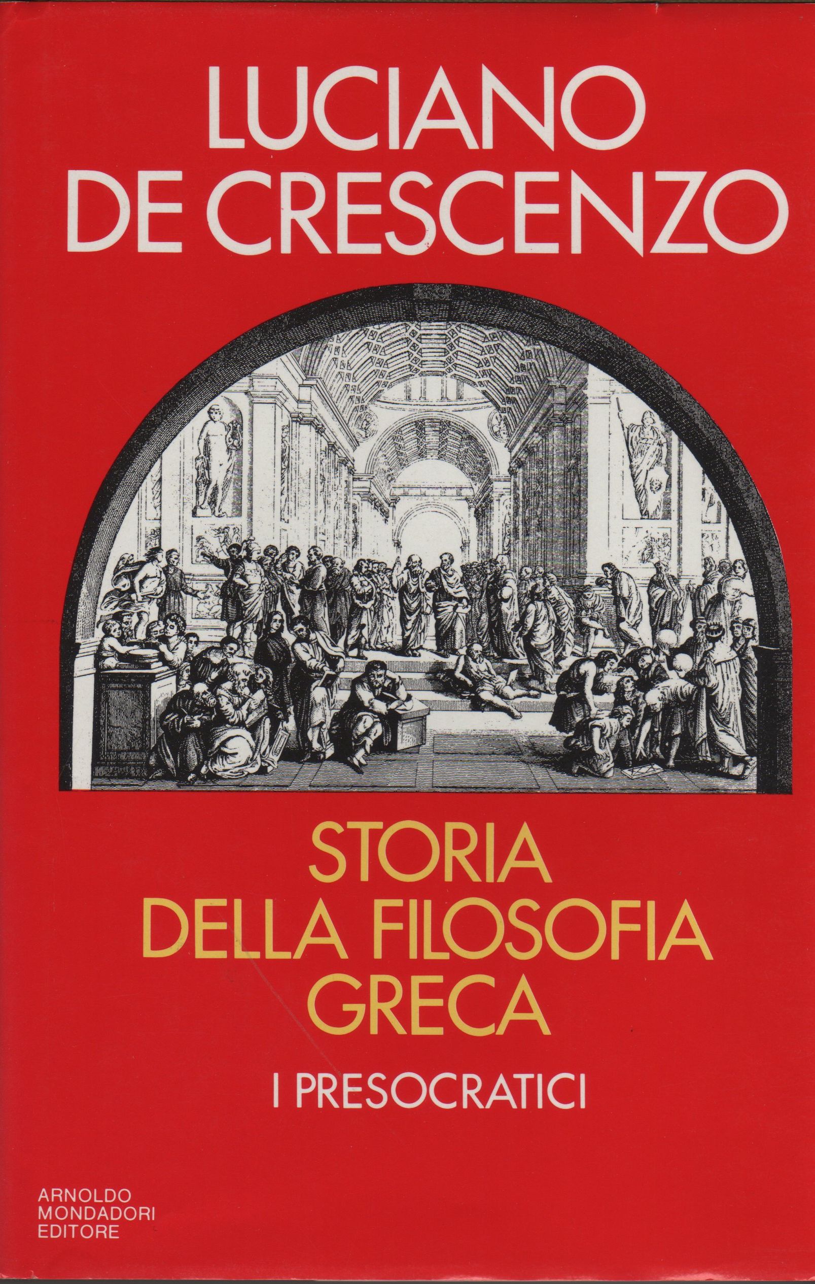 Storia della filosofia greca - vol 1 - Luciano De ...