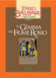 Cover of La Gemma del Fiume Rosso