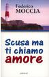 Cover of Scusa ma ti chiamo amore