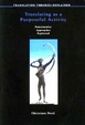 Cover of Translating as a Purposeful Activity