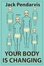 Cover of Your Body Is Changing