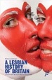 Cover of A Lesbian History of Britain