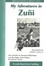 Cover of My Adventures in Zuni