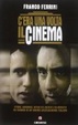 Cover of C'era una volta il cinema