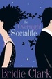 Cover of The Overnight Socialite