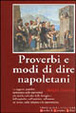Cover of Proverbi e modi di dire napoletani