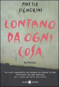 Immagine di Lontano da ogni cosa