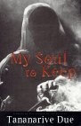 My Soul to Keep