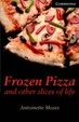 Cover of Frozen Pizza and Other Slices of Life Book and Audio CD Pack