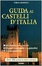 Cover of Guida ai castelli d'Italia