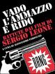 Cover of Vado, l'ammazzo e rido