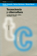 Cover of Tecnociencia Y Cibercultura